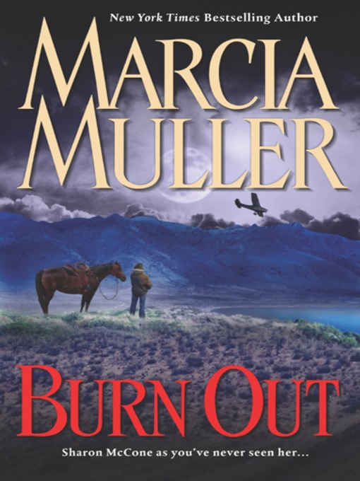 Title details for Burn Out by Marcia Muller - Wait list
